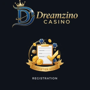 Dreamzino Casino logo with a crown and a 'Registration' graphic featuring a registration form with fields for username, email, and password, surrounded by coins and dice.